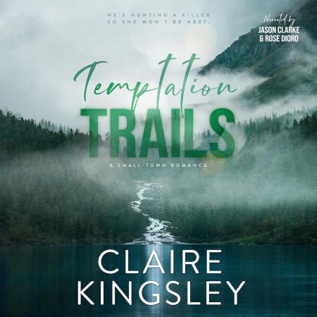 Temptation Trails: A Small-Town Romance (Audiobook)