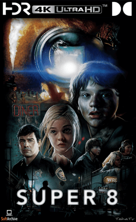 Super 8 2011 UHD BluRay 2160p DDP 7.1 DV HDR x265-hallowed