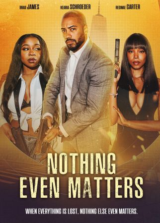 Nothing Even Matters 2024 1080p WEBRip x264 AAC-YTS