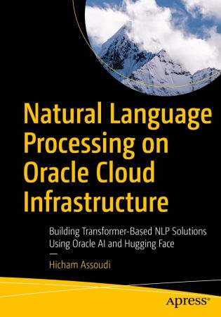 Natural Language Processing on Oracle Cloud Infrastructure (True)