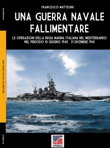 Una guerra navale fallimentare