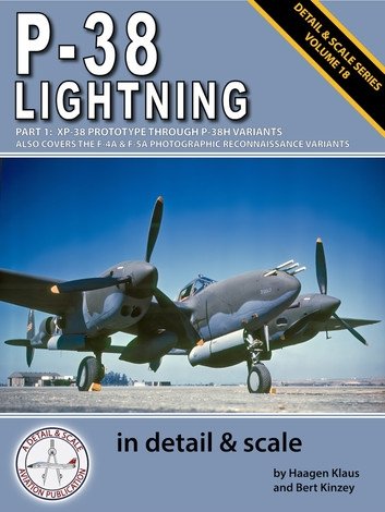 P-38 Lightning in Detail &amp; Scale, Part 1