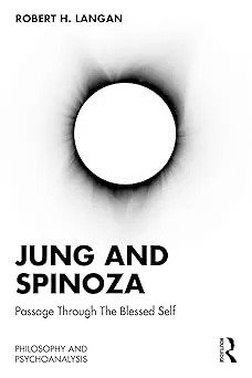 Jung and Spinoza: Passage Through The Blessed Self