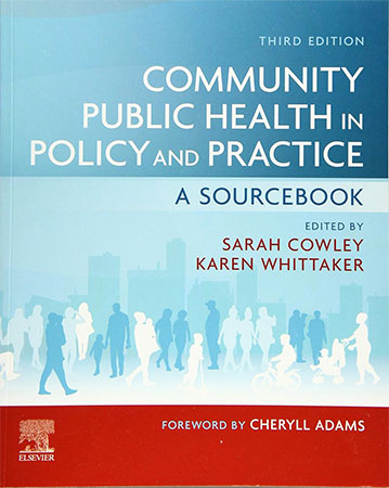 Community Public Health in Policy and Practice: A Sourcebook, 3rd Edition