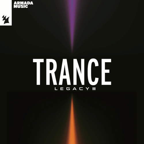 Armada Music - Trance Legacy III (2025)