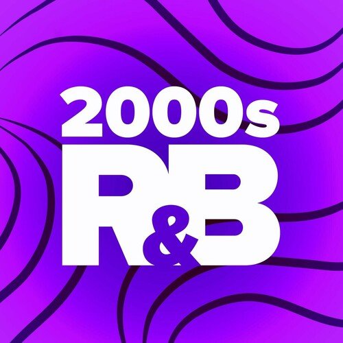 VA - 2000s R&amp;B Classics - Top R&amp;B Tracks From 1999-20009 (2025)