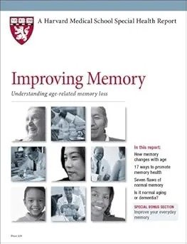Improving Memory: Understanding age-related memory loss 4th Edition