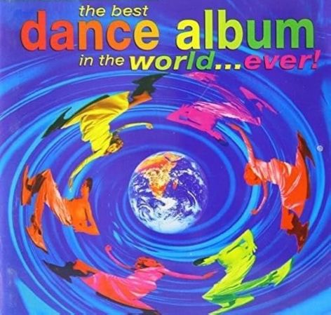 VA - The Best Dance Album In The World... Ever![13x2CD] (1993-2002) MP3