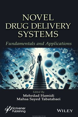 Novel Drug Delivery Systems: Fundamentals and Applications