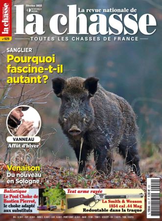 La Revue nationale de La chasse N.929 - Fevrier 2025