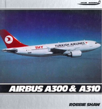 Airbus A300 &amp; A310
