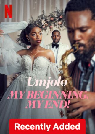 Umjolo My Beginning My End 2025 1080p NF WEB-DL DD+5.1 H264-playWEB