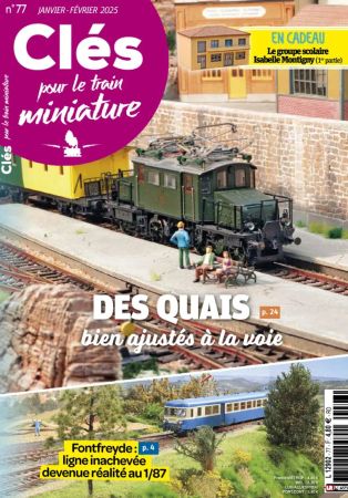 Cles pour le train miniature - Janvier-Fevrier 2025