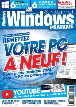 Windows &amp; Internet Pratique N.156 - Janvier-Fevrier 2025