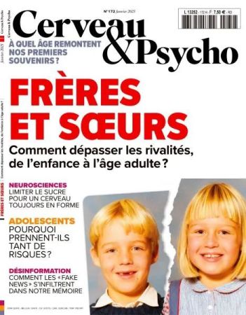 Cerveau &amp; Psycho - Janvier 2025