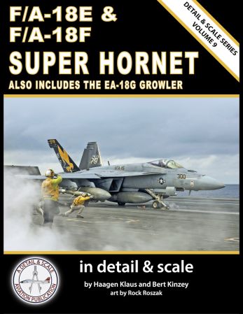 F/A-18E &amp; F/A-18F Super Hornet in Detail &amp; Scale