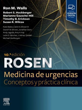 Rosen Medicina De Urgencias: Conceptos Y Practica Clinica, 10th Edition