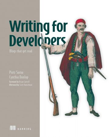 Writing for Developers: Blogs that get read (Final Release)