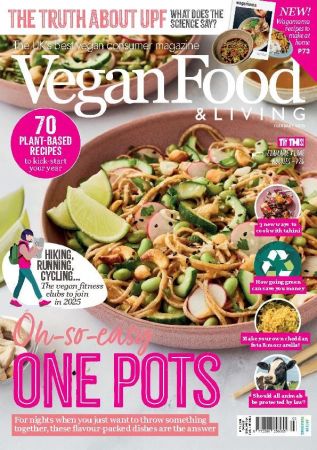 Vegan Food &amp; Living - February 2025
