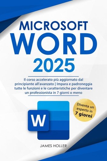 Microsoft Word: Il Corso Accelerato Piu Aggiornato