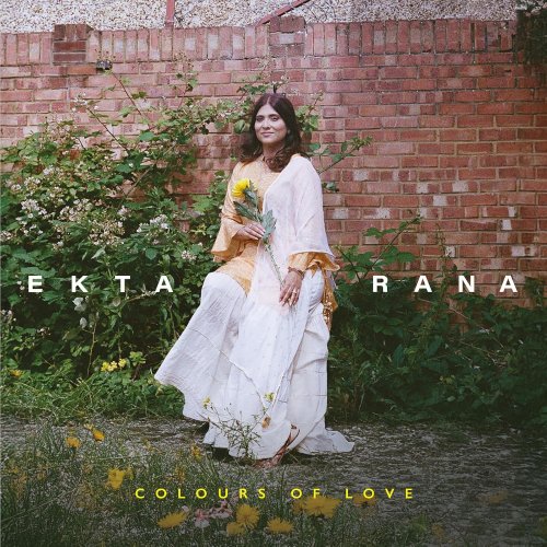 Ekta Rana - Colours of Love (2025)