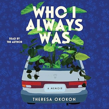 Who I Always Was: A Memoir[Audiobook]