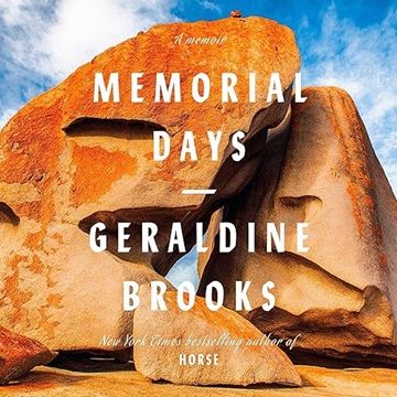Memorial Days: A Memoir[Audiobook]