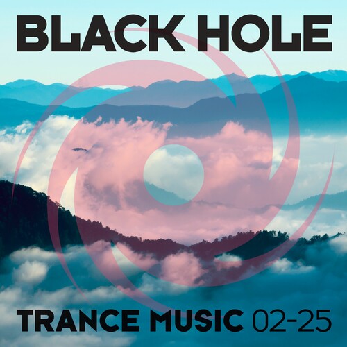 VA - Black Hole Trance Music 02-25 (2025)