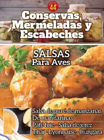 Conservas, mermeladas y escabeches - Fasciculo 44, 2025