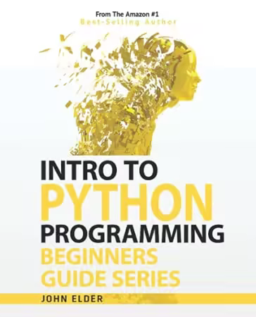 Intro To Python Programming: Beginners Guide Series[True EPUB]