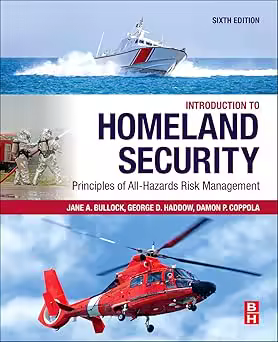 Introduction to Homeland Security: Principles of All-Hazards Risk Management, 6th Edition