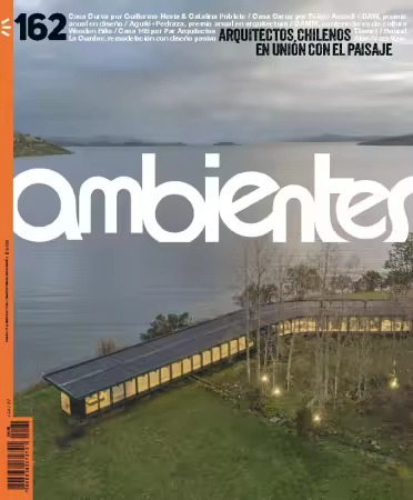 Revista Ambientes Chile - Numero 162, 2025
