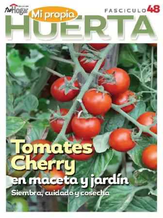 La Huerta en Casa - Fasciculo 48, 2025