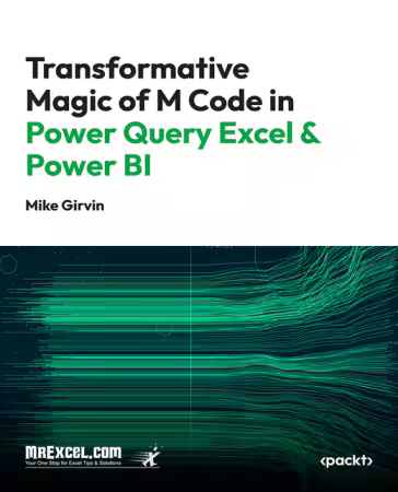 Transformative Magic of M Code in Power Query Excel &amp; Power BI