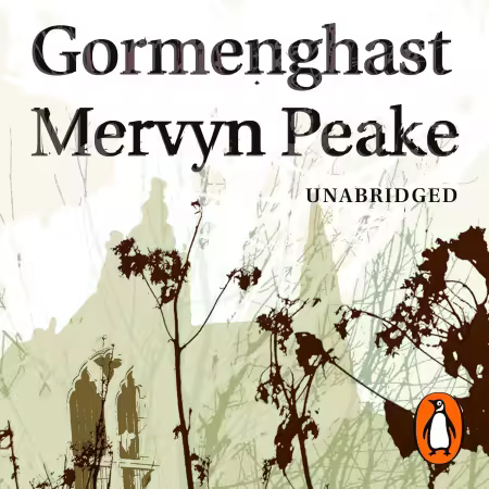 Gormenghast (Audiobook)
