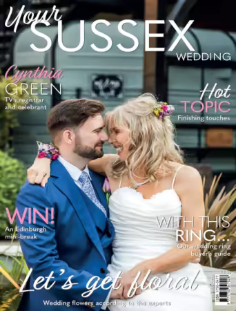 Your Sussex Wedding - February/March 2025