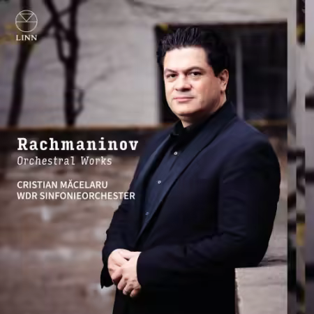WDR Sinfonieorchester &amp; Cristian Macelaru - Rachmaninov: Orchestral Works (2025)