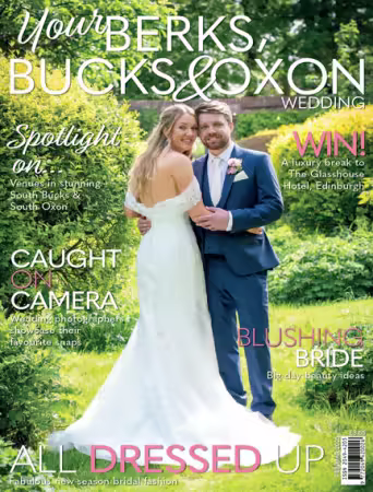 Your Berks Bucks &amp; Oxon Wedding - February/March 2025