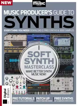 Computer Music Presents - Music Producer's Guide to Synths, 4th Edition 2025