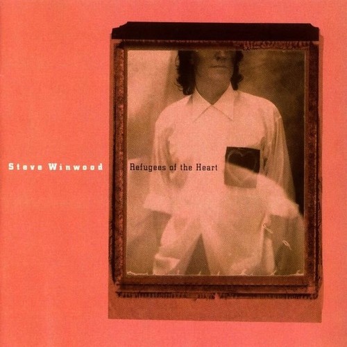 Steve Winwood - Refugees Of The Heart (1990)[FLAC]