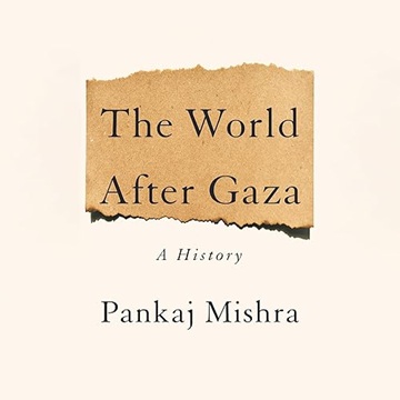 The World After Gaza: A History[Audiobook]