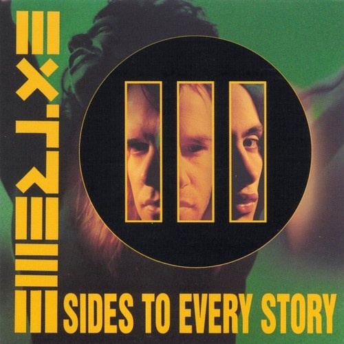 Extreme - III Sides To Every Story (1992)[FLAC]