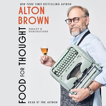 Food for Thought: Essays and Ruminations[Audiobook]