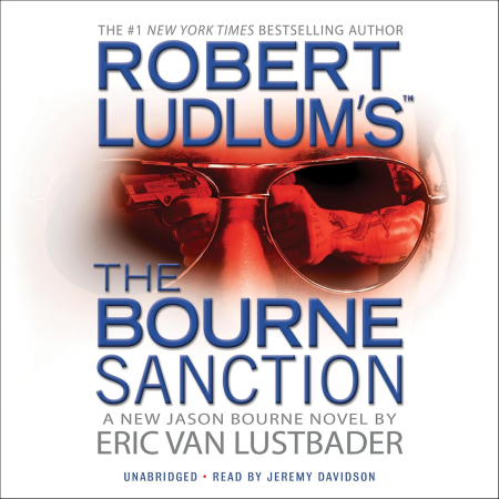 Robert Ludlum's The Bourne Sanction (Audiobook)
