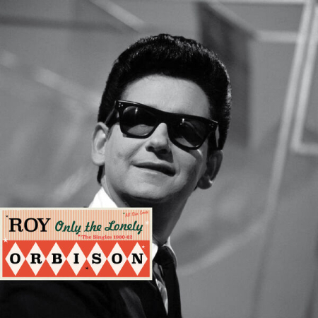 Roy Orbison - Saga All Stars Only the Lonely (The Singles 1960-1962) (2024 remaster) (2024)