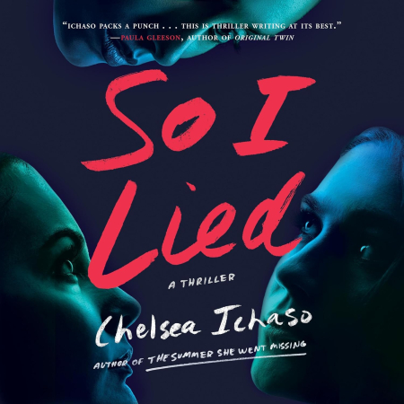 So I Lied: A Thriller (Audiobook)