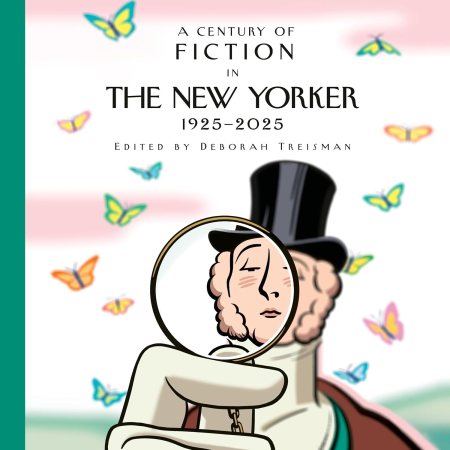 A Century of Fiction in The New Yorker: 1925-2025 (Audiobook)