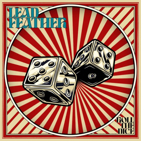 LEADFEATHER - Roll The Dice (2025)