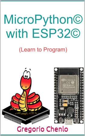 MicroPython© with ESP32©: Learn to Program | SoftArchive