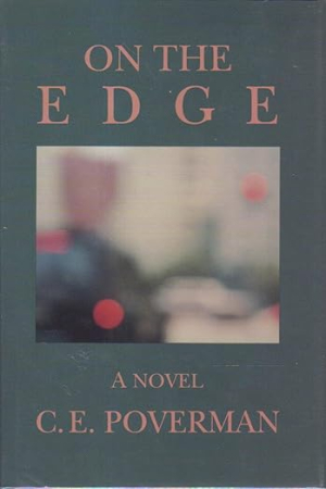 On the Edge by C. E. Poverman